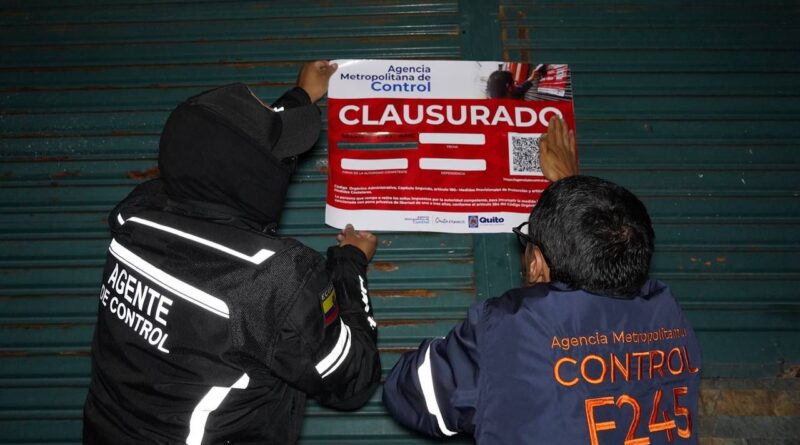 Cinco locales clausurados tras megaoperativo de control en varios sectores de Quito