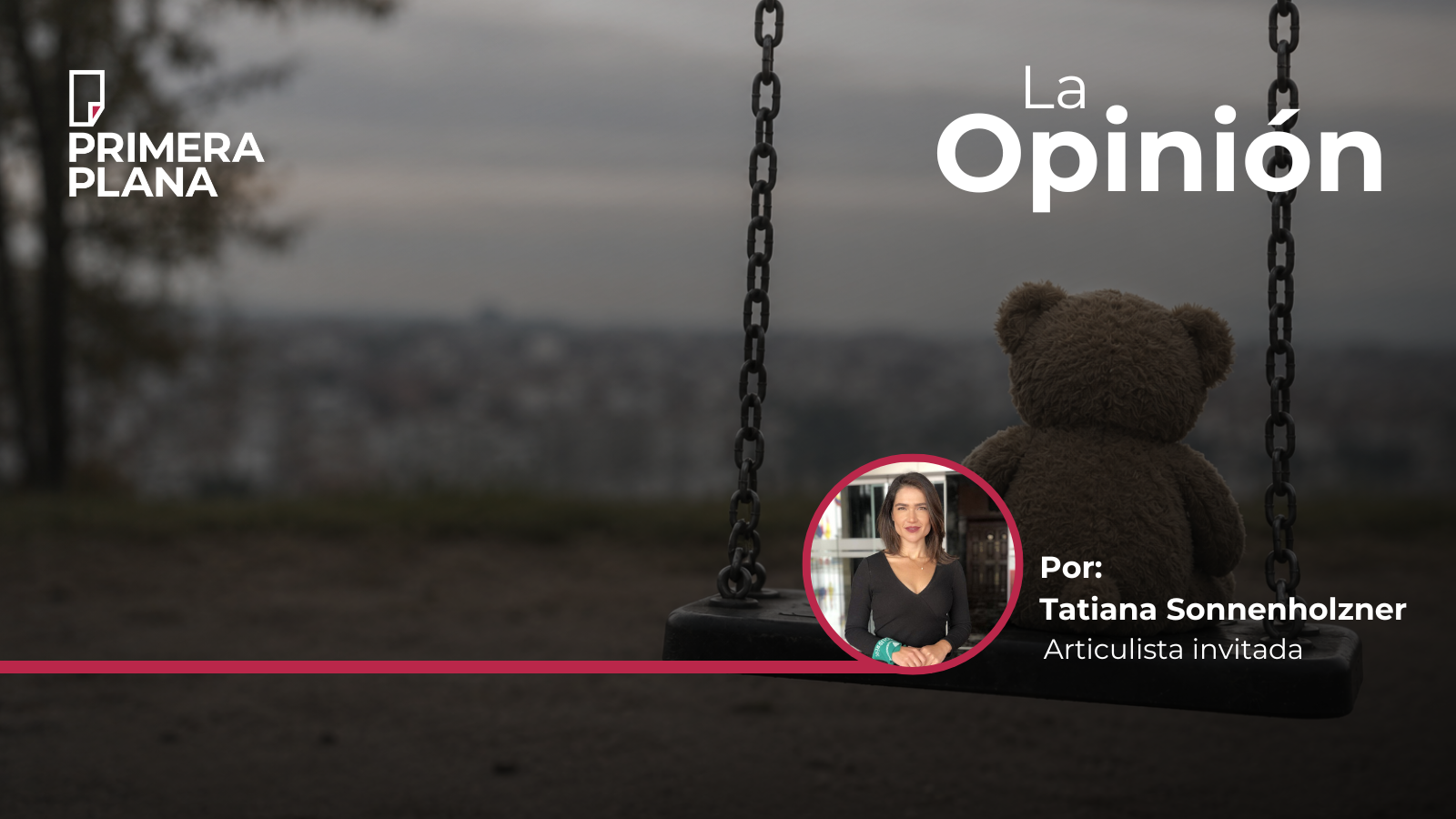 Los hijos de nadie | Opinión