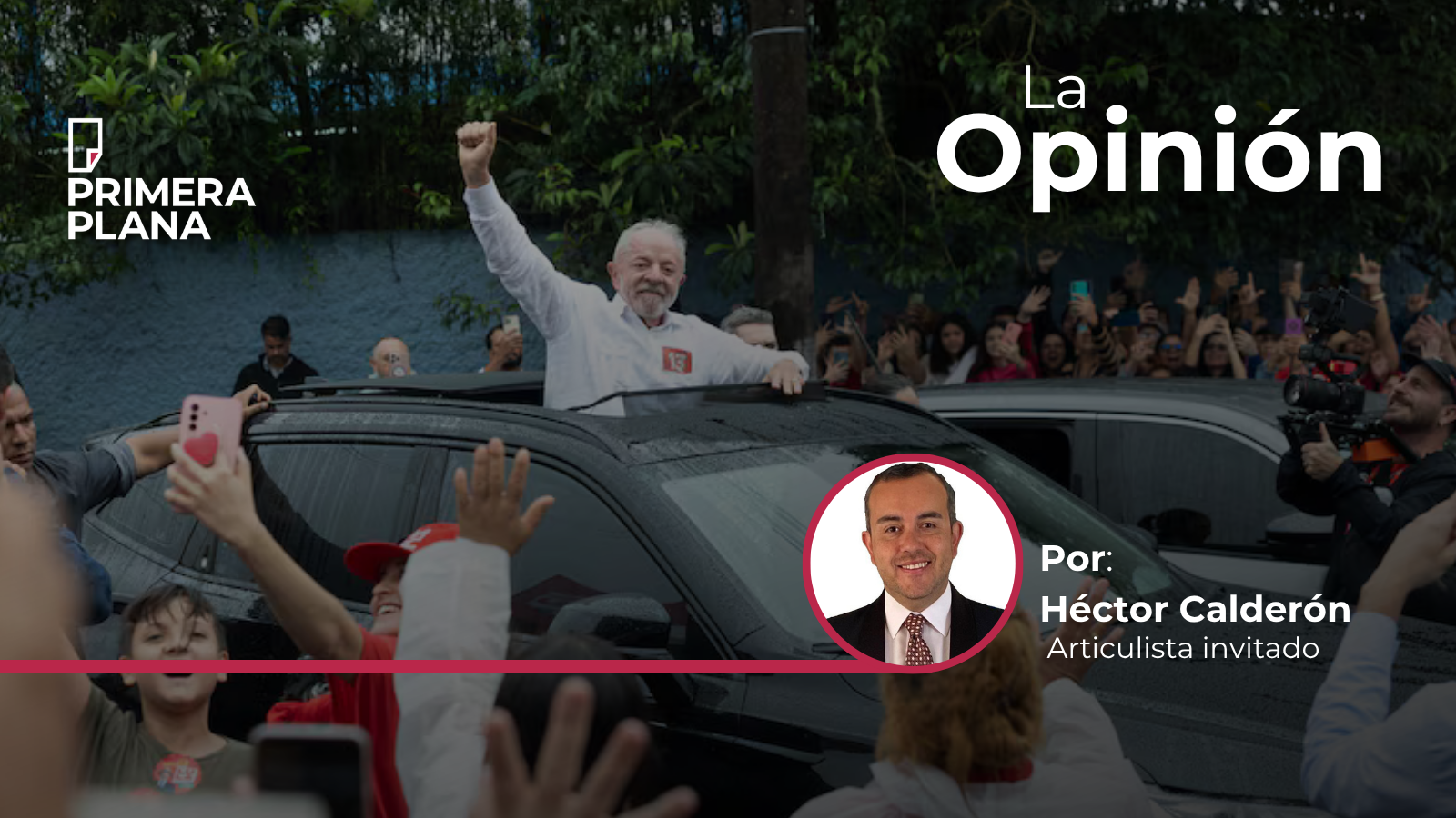 Lula ganó sin dejar de ser Lula: la lección de 2026 para las izquierdas latinoamericanas | Opinión