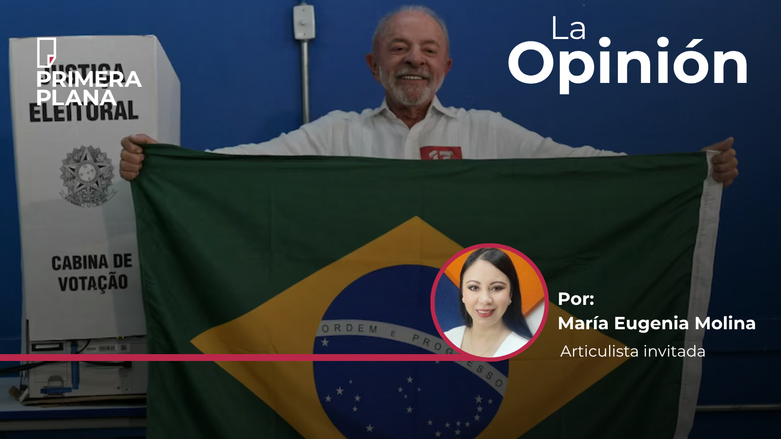 Ganó Lula y sigue al frente del gigante sudamericano | Opinión